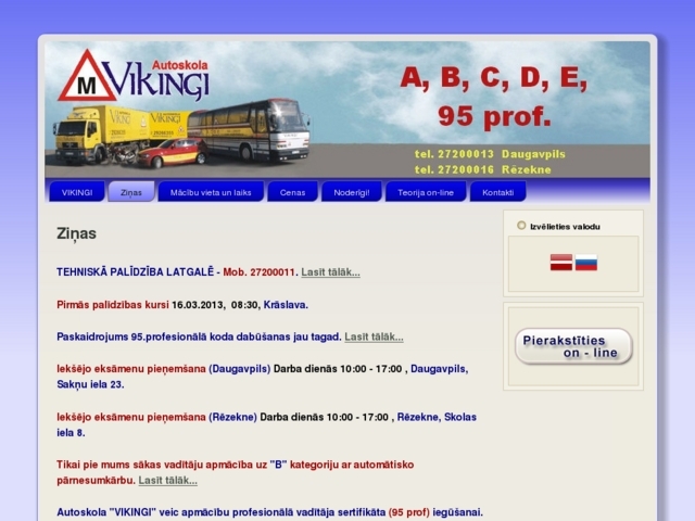 Vikingi, SIA